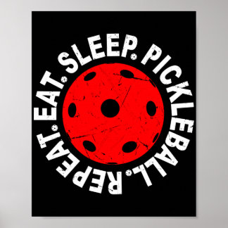 Affiche Mangez Pickleball de sommeil Répéter comme Pickleb
