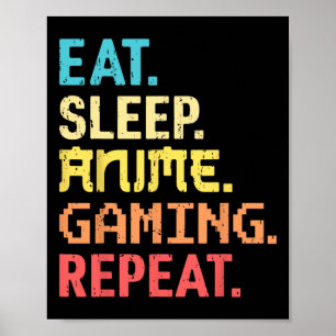 Affiche Mangez Sleep Anime Jeu Répéter Funny Gamer Anime V