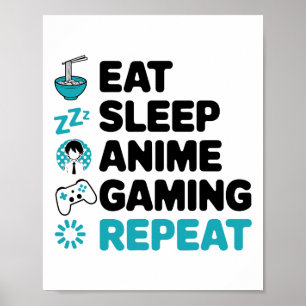 Affiche Mangez Sleep Anime Jeu Répéter Vidéo Joueur Anime 