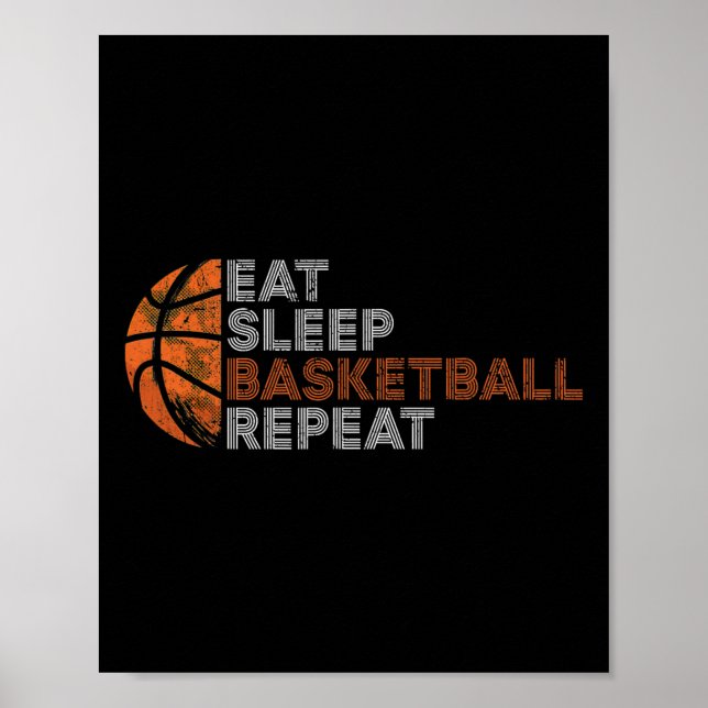 Affiche Mangez Sleep Basketball Répéter Pour Hommes Femmes (Devant)
