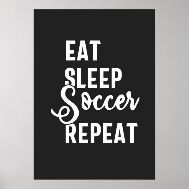 Affiche mangez sommeil soccer répéter (Devant)