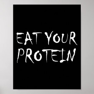 Affiche Mangez Vos Protéines Protéines Musculation Fitness