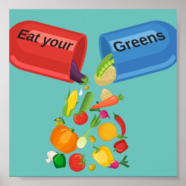 Affiche Mangez vos verts Veggie Pill Nutrition Alimentatio (Devant)