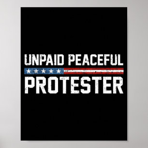 Affiche Manifestant Pacifique Non Rémunéré