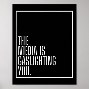 Affiche Manipulation des médias anti-médias Gaslight Polit