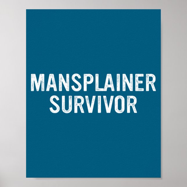 Affiche Mansplainer Survivor Funny Simple Design  (Devant)