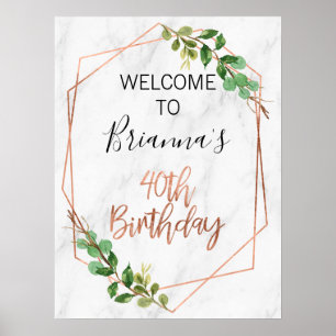 Affiche Marbre Rose Gold Foliage 40e anniversaire Bienvenu