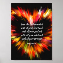 Marc 12:30 Aimez le Seigneur avec tout votre coeur