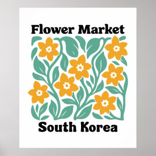 Affiche Marché de fleurs de Corée du Sud Fleurs jaunes Flo