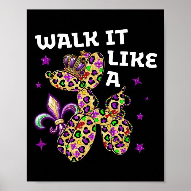 Affiche Marche Drôle Comme Un Chien Mardi Gras Design Leop (Devant)