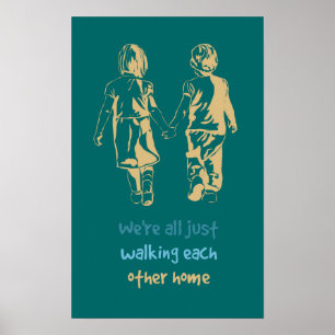 Affiche Marcher l'un l'autre Accueil Citation Inspirationn