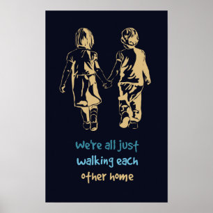 Affiche Marcher l'un l'autre Accueil Citation Inspirationn