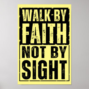 AFFICHE MARCHER PAR LA FOI NON PAR LA VUE