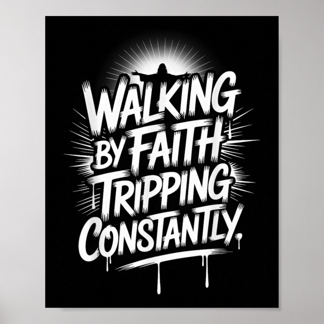 Affiche Marcher Par La Foi Tripping Constamment Christian  (Devant)