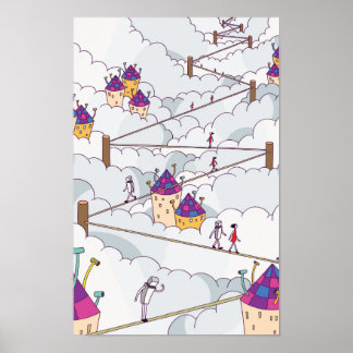 Affiche Marcher sur une corde raide au-dessus des nuages.