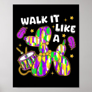 Affiche Marchez Comme Un Chien Mardi Gras Louisiana Colorf