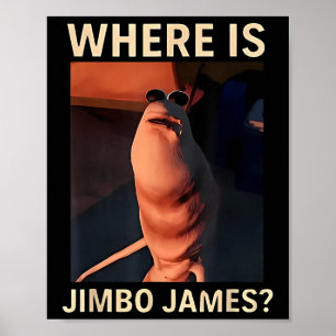Affiche Marcus le ver où est Jimbo James Mème drôle 