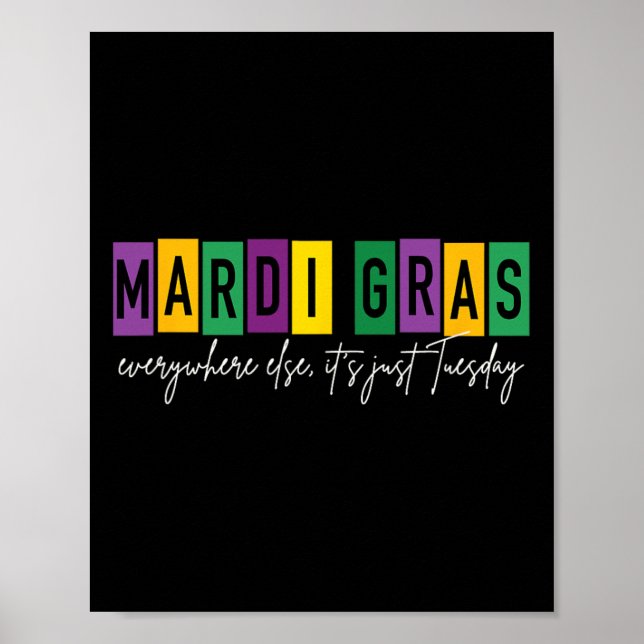 Affiche Mardi Gras 2025 partout ailleurs C'est mardi (Devant)