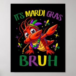 Affiche Mardi Gras Bruh