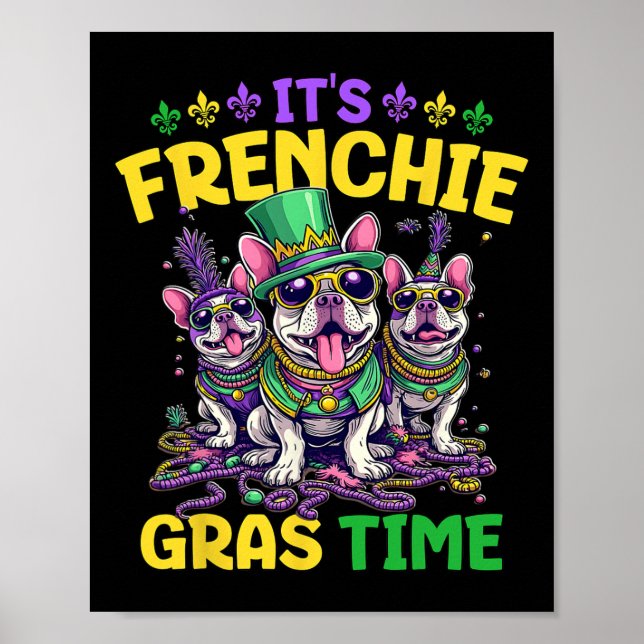 Affiche Mardi Gras French Bulldog Time Mardi Gras (Devant)
