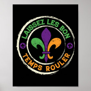 Affiche Mardi Gras Laisser Le Bon Temps Rouler Fleur De Li