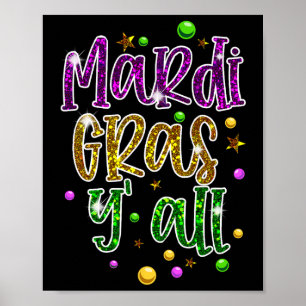 Affiche Mardi Gras Yall Funny Vinatte Parti de la Nouvelle