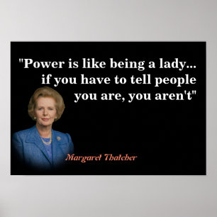 Affiche Margaret Thatcher Citation Sur Le Pouvoir
