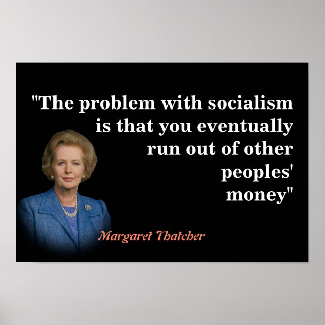 Affiche Margaret Thatcher Citation sur le socialisme (Devant)