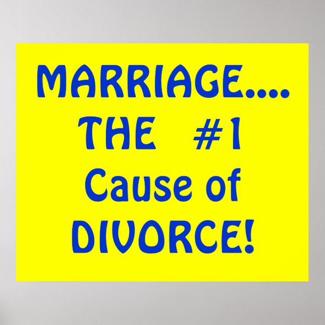 Affiche MARIAGE....LA #1 Cause du DIVORCE ! (Devant)