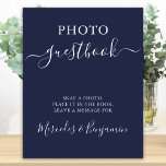 Affiche Mariage Photo Invité Moderne Calligraphie Marine B<br><div class="desc">Photo Guest Book ! Calligraphie simple mais élégante, ce panneau mariage de livre d'or de photo comprend livre d'or en calligraphie élégante, et prendre une photo, la placer dans le livre, et laisser un message pour. Customisez ce panneau de mariage élégant avec vos noms! DROIT D'AUTEUR © 2020 Judy Burrows,...</div>