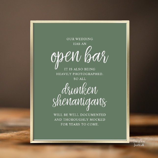 Affiche Mariage Rustique Bar Ouvert, Frasques d'Ivrognes (Modern Rustic Wedding Open Bar Drunken Shenanigans Poster in Classy Sage Green)