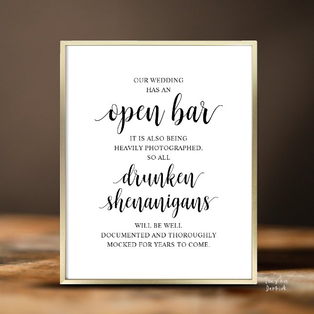 Affiche Mariage Rustique Moderne : Bar Ouvert et Shenaniga (Modern Rustic Wedding Open Bar Drunken Shenanigans Poster in Black and White)