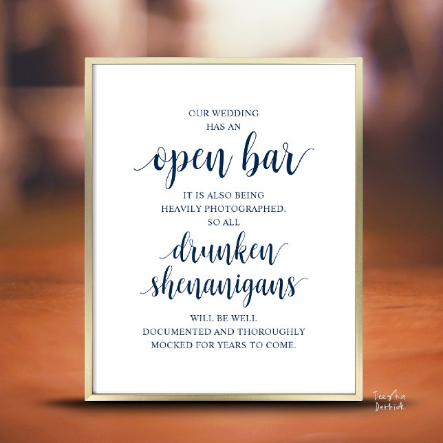 Affiche Mariage Rustique Moderne : Bar Ouvert et Shenaniga (Modern Rustic Wedding Open Bar Drunken Shenanigans Poster in Classy Navy Blue)