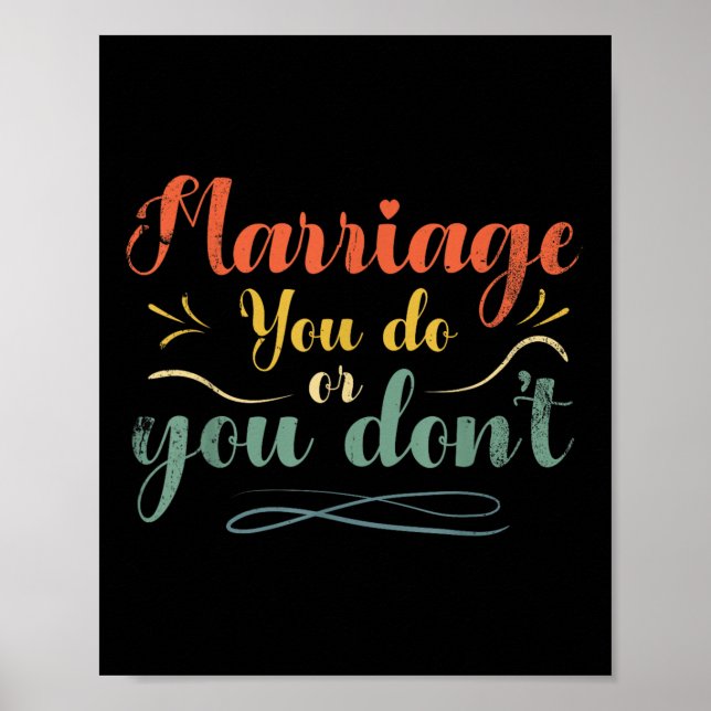 Affiche Mariage Vous Faites Ou Vous Ne Mariez Pas Concepti (Devant)