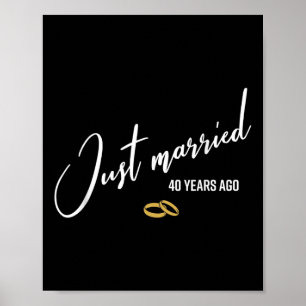 Affiche Marié il y a 40 ans, drôle, 40ème Mariage Anniv