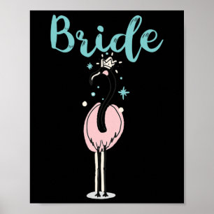 Affiche Mariée - Flamant rose mignonne Bachelorette fête n