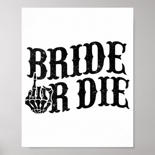 Affiche Mariée Ou Mort Bachelorette Fête Halloween Mariée  (Devant)