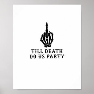 Affiche Mariée Ou Mort, Jusqu'À Ce Que La Mort Fête