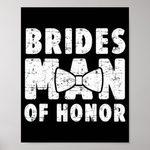 Affiche Mariées Homme D'Honneur Mariage Tee Bachelor Bache