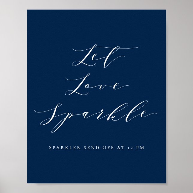 Affiche Marine Bleu Script laisser l'amour Sparkle Mariage (Devant)