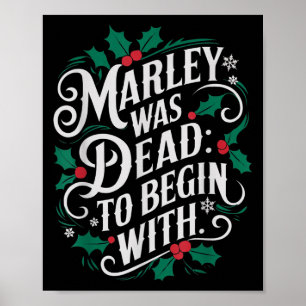 Affiche Marley était mort_ pour commencer avec drôle de no