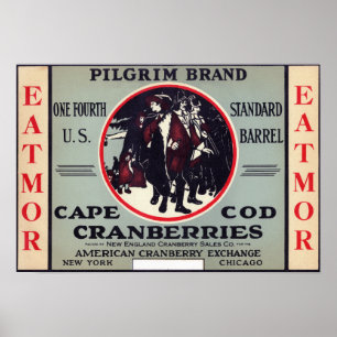 Affiche Marque de canneberges d'Eatmor de pèlerin de Cape