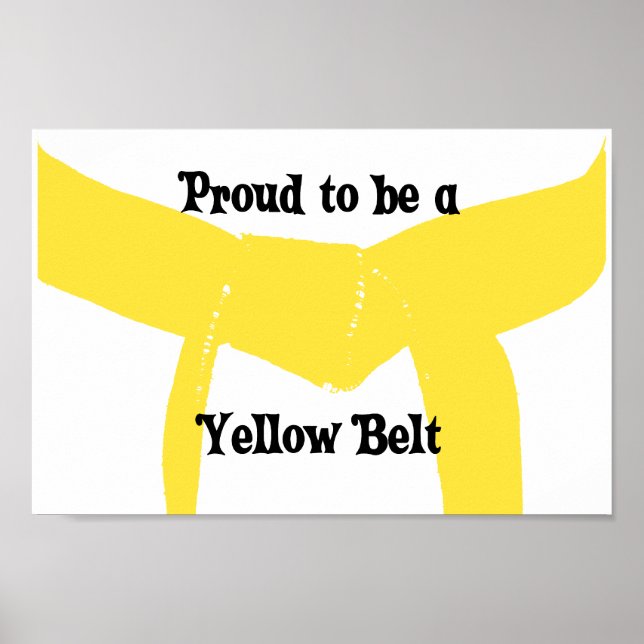 Affiche Martial Arts Proud to be a Yellow Belt (Devant)