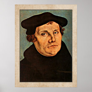 Affiche Martin Luther par Lucas Cranach l'aîné