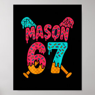 Affiche Mason 67 Drôle de crème glacée qui coule Mème Desi