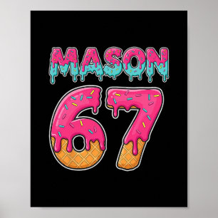 Affiche Mason 67 Drôle de glace Six Sept Mème Hommes Femme