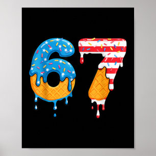 Affiche Mason 67 Glace Dégoulinante Mème Six Sept Drapeau