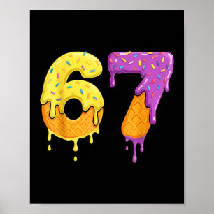Affiche Mason 67 Glace Dégoulinante Mème Six Sept Drôle