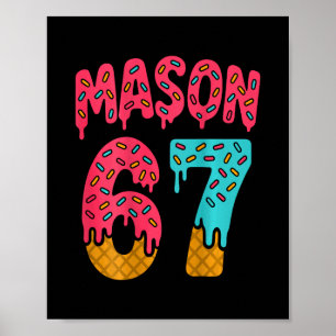 Affiche Mason 67 Glace Mem Funny Six Seven (sur Ck) 1 