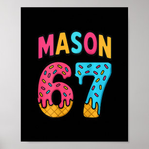 Affiche Mason 67 Glace Mème Drôle Six Sept (sur Ck)